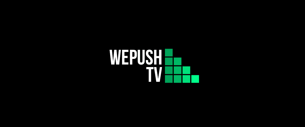 Wepush TV